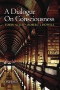 Cover: A Dialogue on Consciousness - Oxford University Press Inc