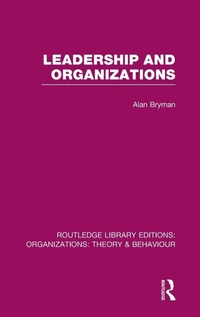 Enlarge image Cover: Leadership and Organizations (RLE: Organizations) - Routledge