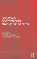 Cover: Locating Postcolonial Narrative Genres - Routledge