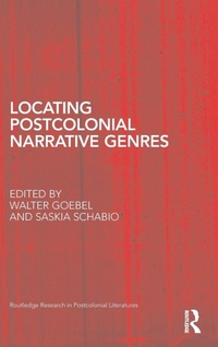 Enlarge image Cover: Locating Postcolonial Narrative Genres - Routledge
