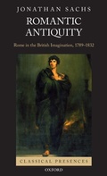 Cover: Romantic Antiquity - Oxford University Press Inc