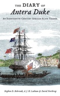 Cover: The Diary of Antera Duke, an Eighteenth-Century African Slave Trader - Oxford University Press Inc