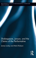 Cover: Shakespeare, Jonson, and the Claims of the Performative - Routledge