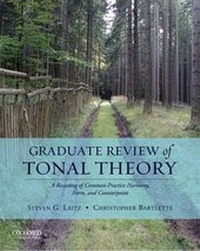 Enlarge image Cover: Graduate Review of Tonal Theory - Oxford University Press Inc