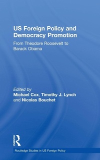 Enlarge image Cover: US Foreign Policy and Democracy Promotion - Routledge