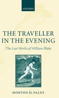 Cover: The Traveller in the Evening - The Last Works of William Blake - Oxford University Press