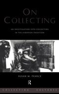 Cover: On Collecting - Routledge