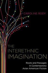 Enlarge image Cover: The Interethnic Imagination - Oxford University Press Inc