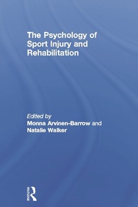 Bild vergrößern Bild: The Psychology of Sport Injury and Rehabilitation - Routledge