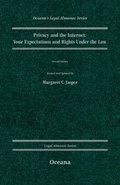 Cover: Privacy and the Internet Your Expectations and Rights Under the Law - Oxford University Press Inc