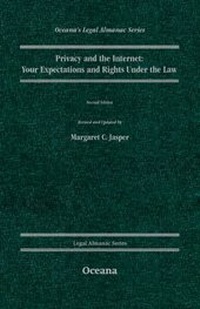 Enlarge image Cover: Privacy and the Internet Your Expectations and Rights Under the Law - Oxford University Press Inc