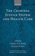 Cover: The Criminal Justice System and Health Care - Oxford University Press
