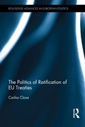 Cover: The Politics of Ratification of EU Treaties - Routledge