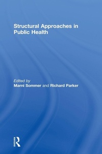 Enlarge image Cover: Structural Approaches in Public Health - Routledge