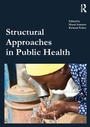 Cover: Structural Approaches in Public Health - Routledge