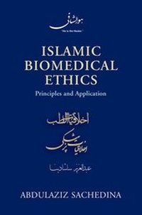 Abbildung von: Islamic Biomedical Ethics Principles and Application - Oxford University Press Inc