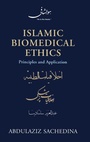 Cover: Islamic Biomedical Ethics Principles and Application - Oxford University Press Inc