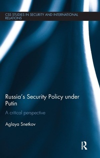 Enlarge image Cover: Russia's Security Policy under Putin - Routledge