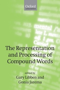 Enlarge image Cover: The Representation and Processing of Compound Words - Oxford University Press