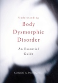 Cover: Understanding Body Dysmorphic Disorder - Oxford University Press Inc