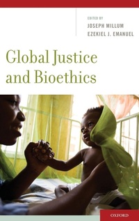 Enlarge image Cover: Global Justice and Bioethics - Oxford University Press Inc