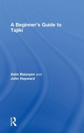 Cover: A Beginners' Guide to Tajiki - Routledge