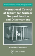 Cover: International Control of Tritium for Nuclear Nonproliferation and Disarmament - CRC Press