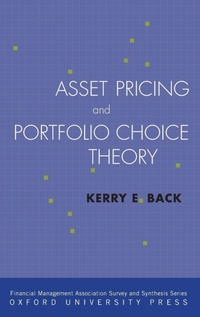 Enlarge image Cover: Asset Pricing and Portfolio Choice Theory - Oxford University Press Inc