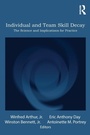 Cover: Individual and Team Skill Decay - Routledge