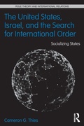 Cover: The United States, Israel, and the Search for International Order - Routledge