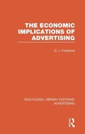 Cover: The Economic Implications of Advertising (RLE Advertising) - Routledge