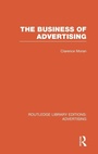 Cover: The Business of Advertising - Routledge