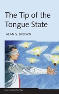 Cover: The Tip of the Tongue State - Psychology Press Ltd