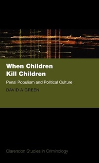 Enlarge image Cover: When Children Kill Children - Oxford University Press