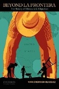 Cover: Beyond La Frontera - Oxford University Press