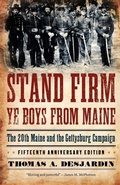 Cover: Stand Firm Ye Boys from Maine - Oxford University Press Inc