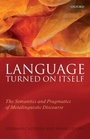 Cover: Language Turned on Itself - Oxford University Press