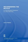 Cover: Reconsidering the Bicycle - Routledge