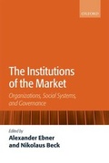 Cover: The Institutions of the Market - Oxford University Press