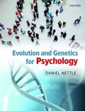 Cover: Evolution and Genetics for Psychology - Oxford University Press