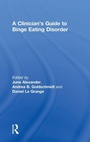 Cover: A Clinician's Guide to Binge Eating Disorder - Routledge