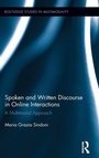 Cover: Spoken and Written Discourse in Online Interactions - Routledge
