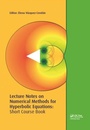 Cover: Lecture Notes on Numerical Methods for Hyperbolic Equations - CRC Press