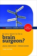 Cover: So you want to be a brain surgeon? - Oxford University Press