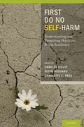Cover: First Do No Self Harm - Oxford University Press Inc