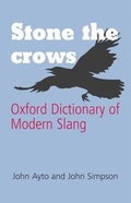 Cover: Stone the Crows - Oxford University Press
