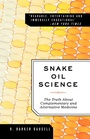 Cover: Snake Oil Science - Oxford University Press Inc