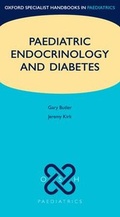 Cover: Paediatric Endocrinology and Diabetes - Oxford University Press