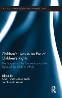 Abbildung von: Children's Lives in an Era of Children's Rights - Routledge