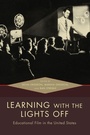 Cover: Learning with the Lights Off - Oxford University Press Inc